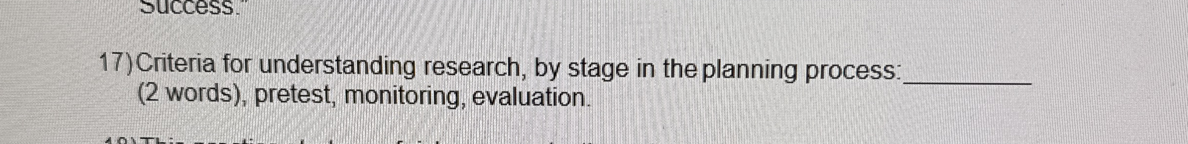 Criteria for understanding research, by stage in