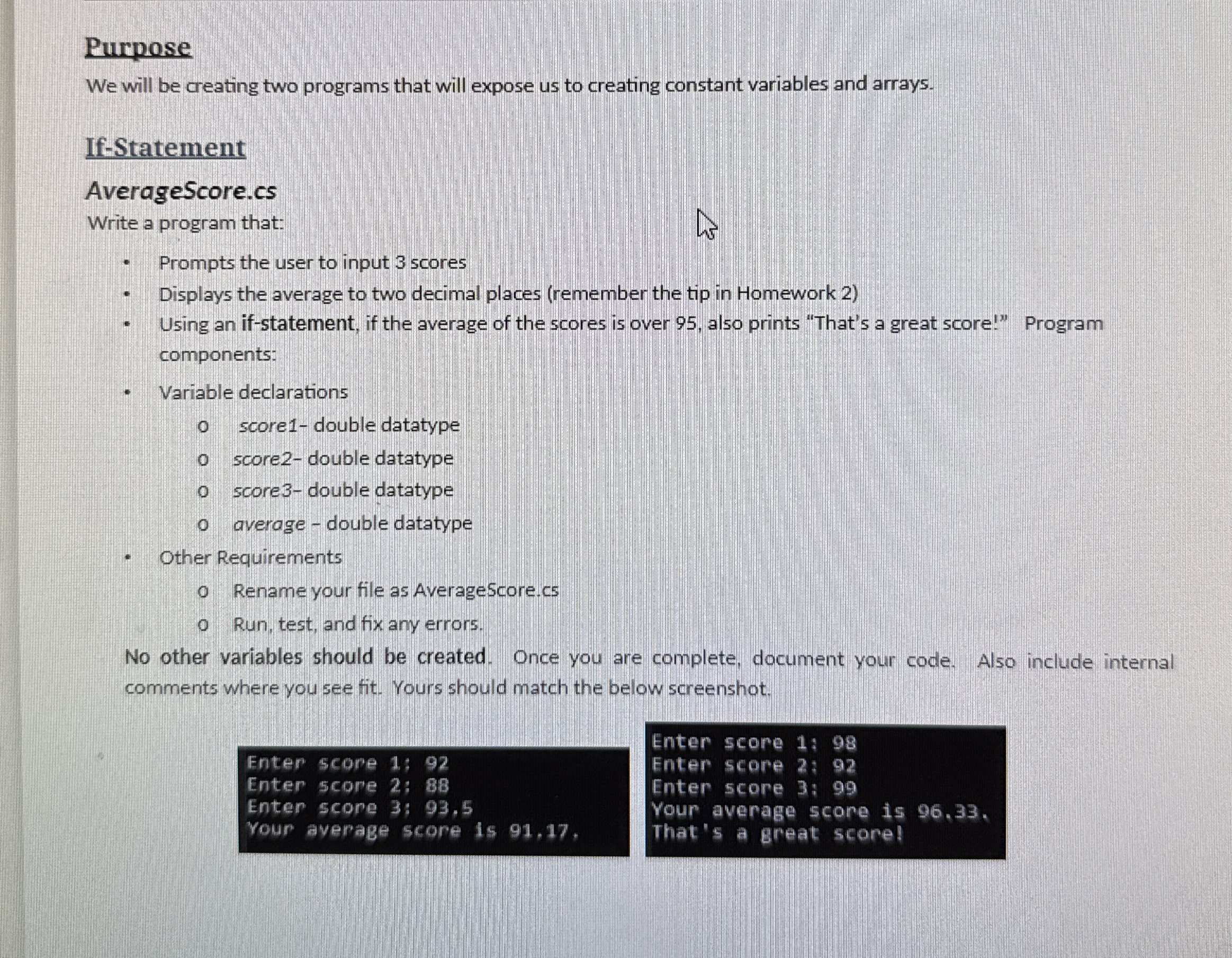 Purpose We will be creating two programs that