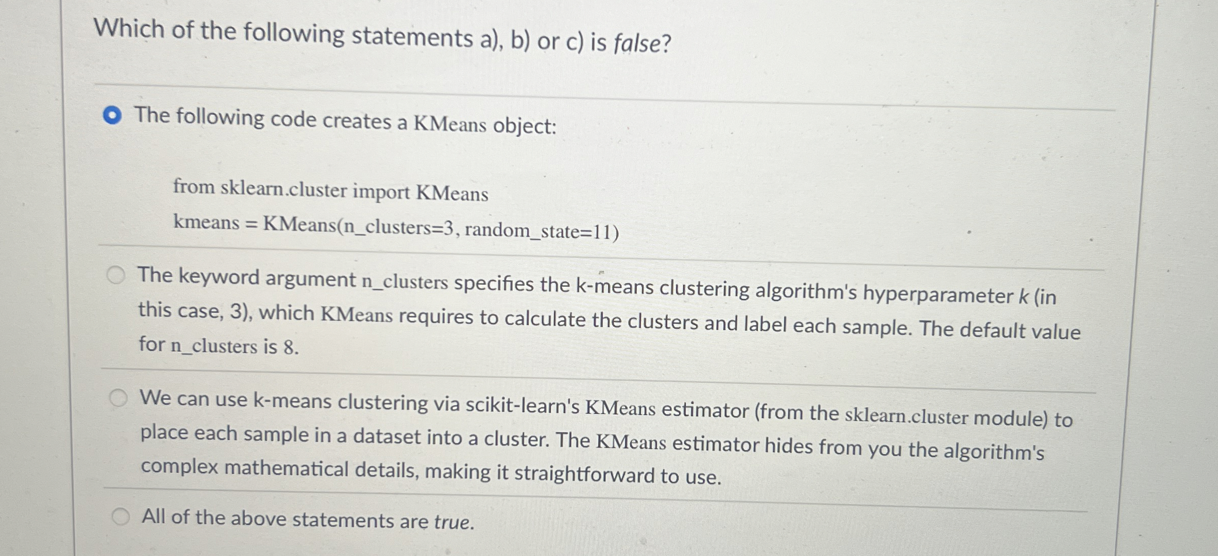 Which of the following statements a ) , b ) or c