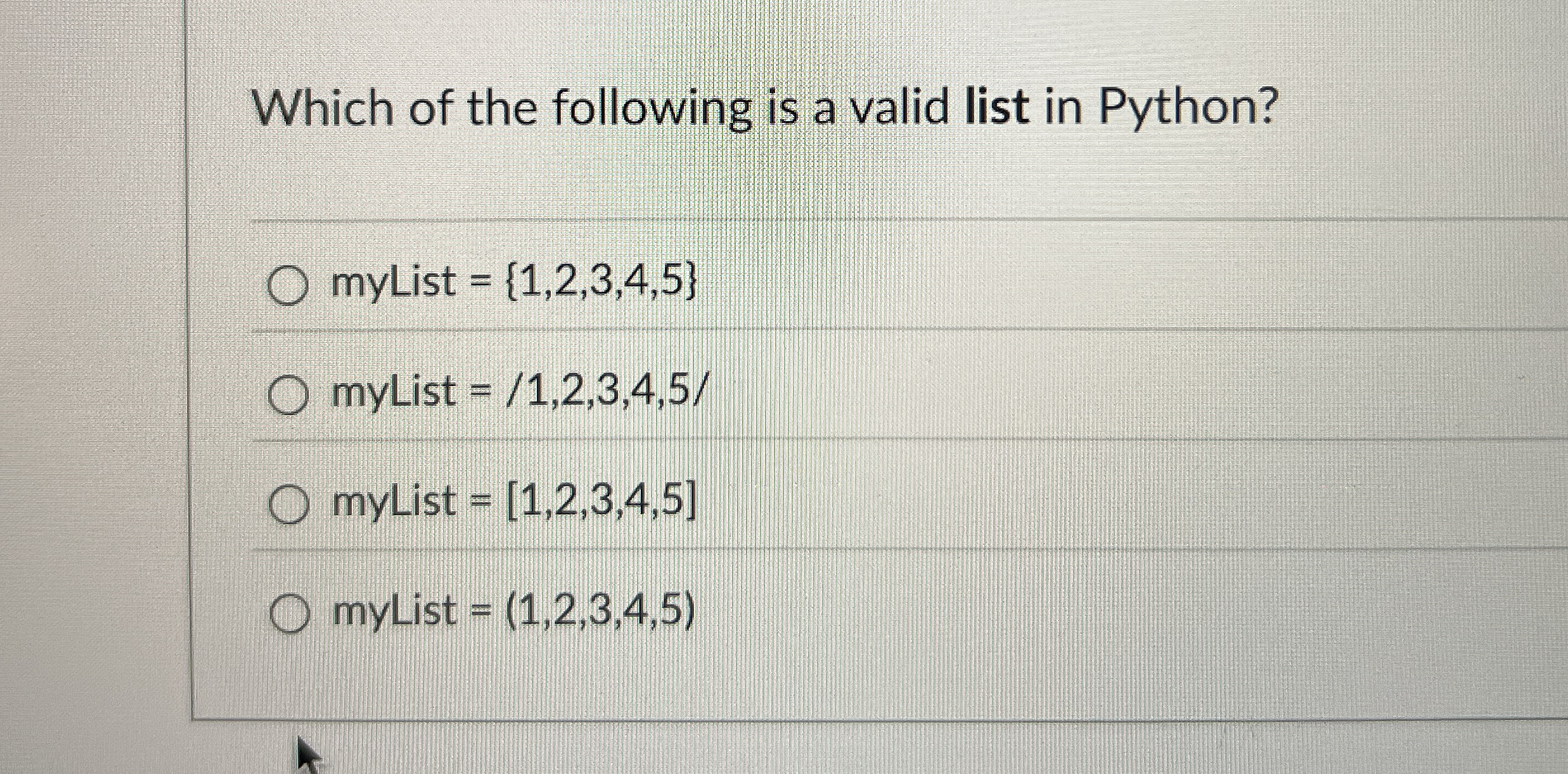 Which of the following is a valid list in Python?