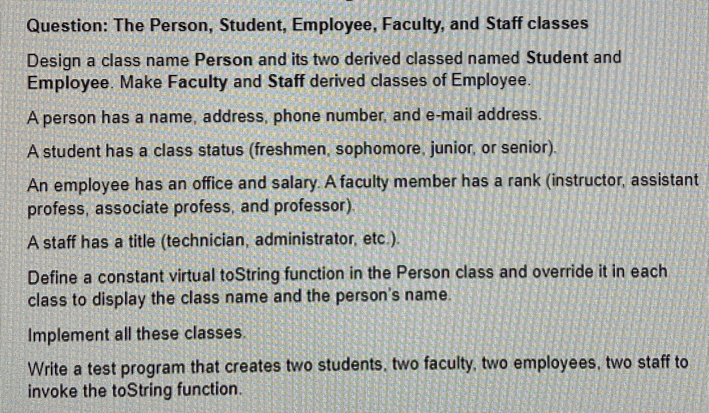 Question: The Person, Student, Employee, Faculty,