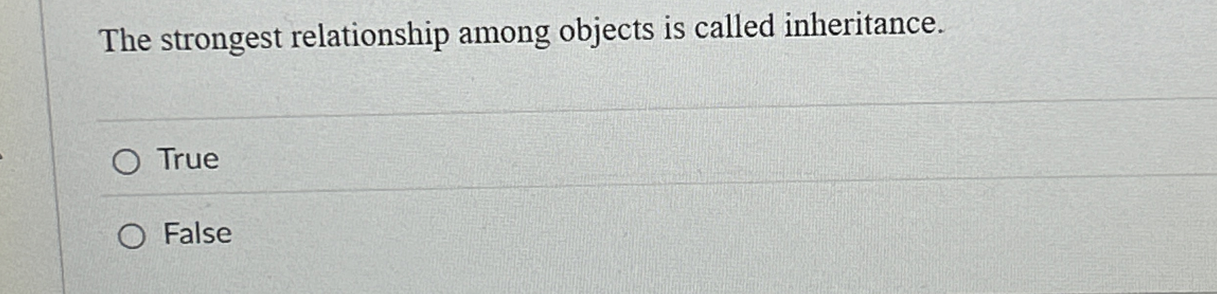 The strongest relationship among objects is