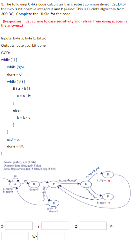 3 . The following C - like code calculates the