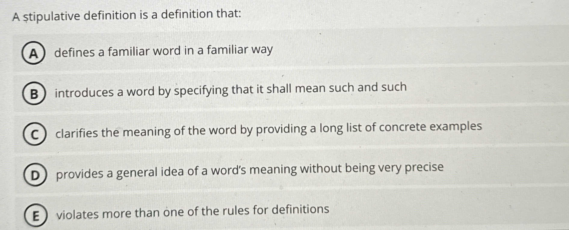 A stipulative definition is a definition that: