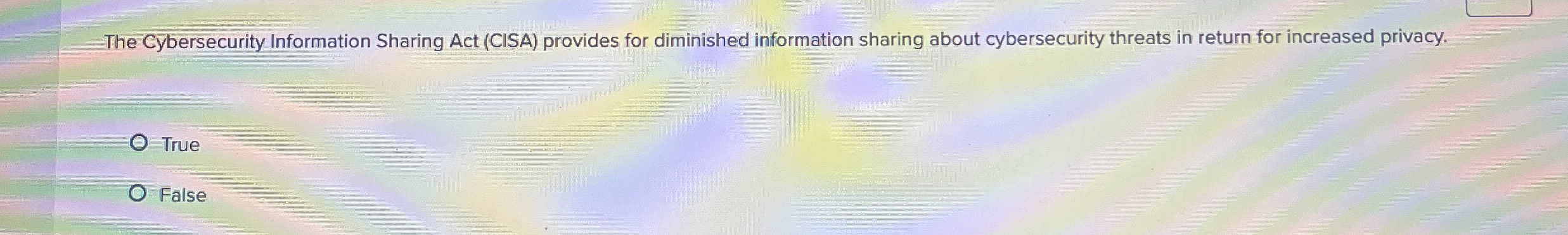 The Cybersecurity Information Sharing Act ( CISA