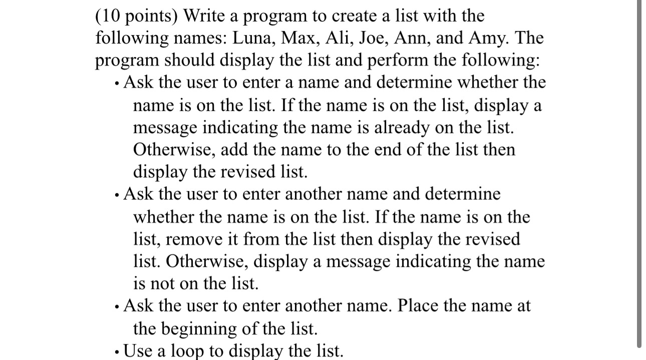 ( 1 0 points ) Write a program to create a list