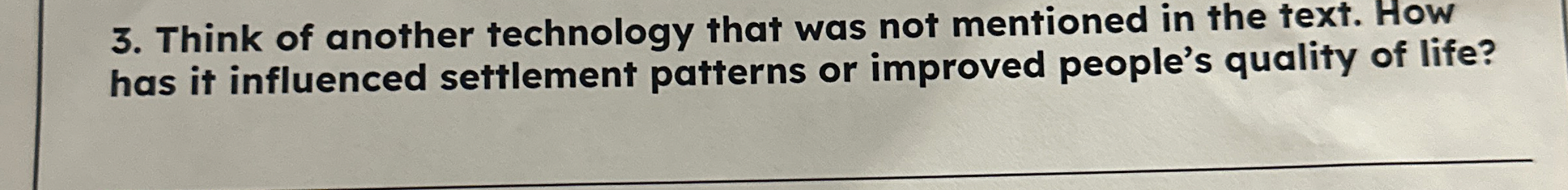 Think of another technology that was not