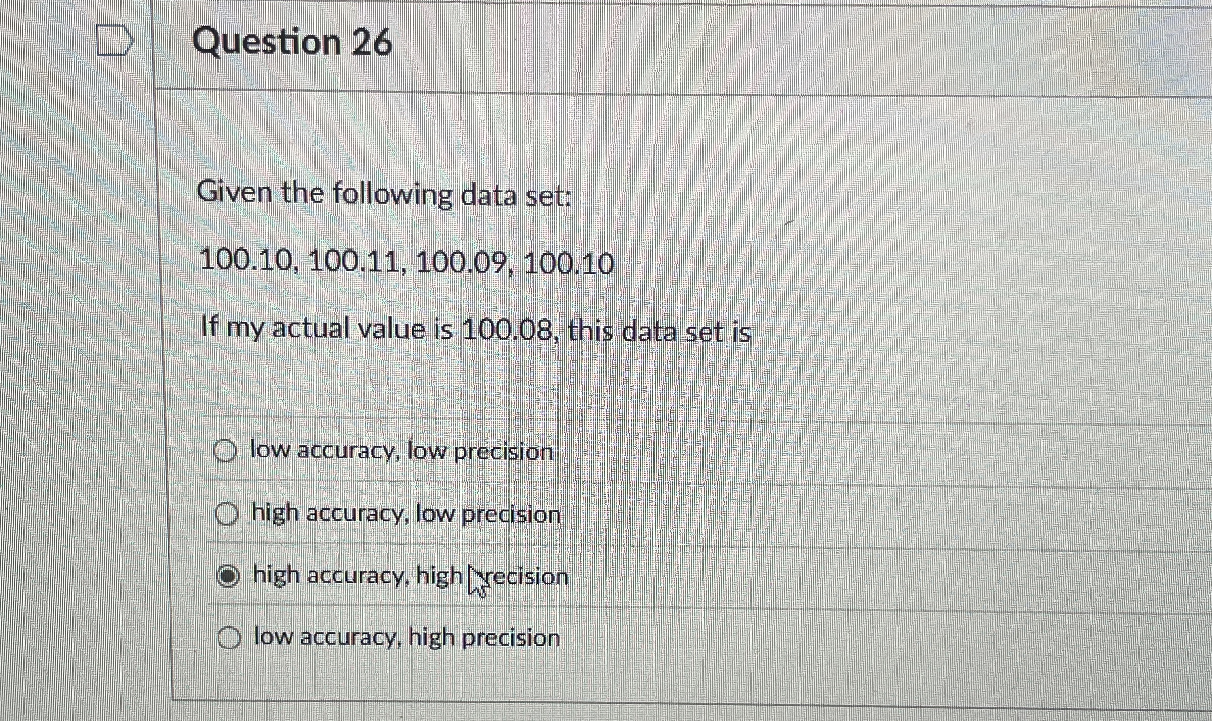 Question 2 6 Given the following data set: 1 0 0