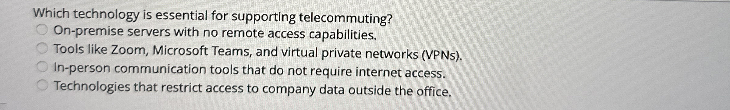 Which technology is essential for supporting