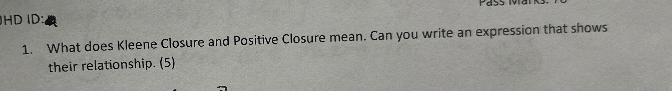 HD ID: What does Kleene Closure and Positive