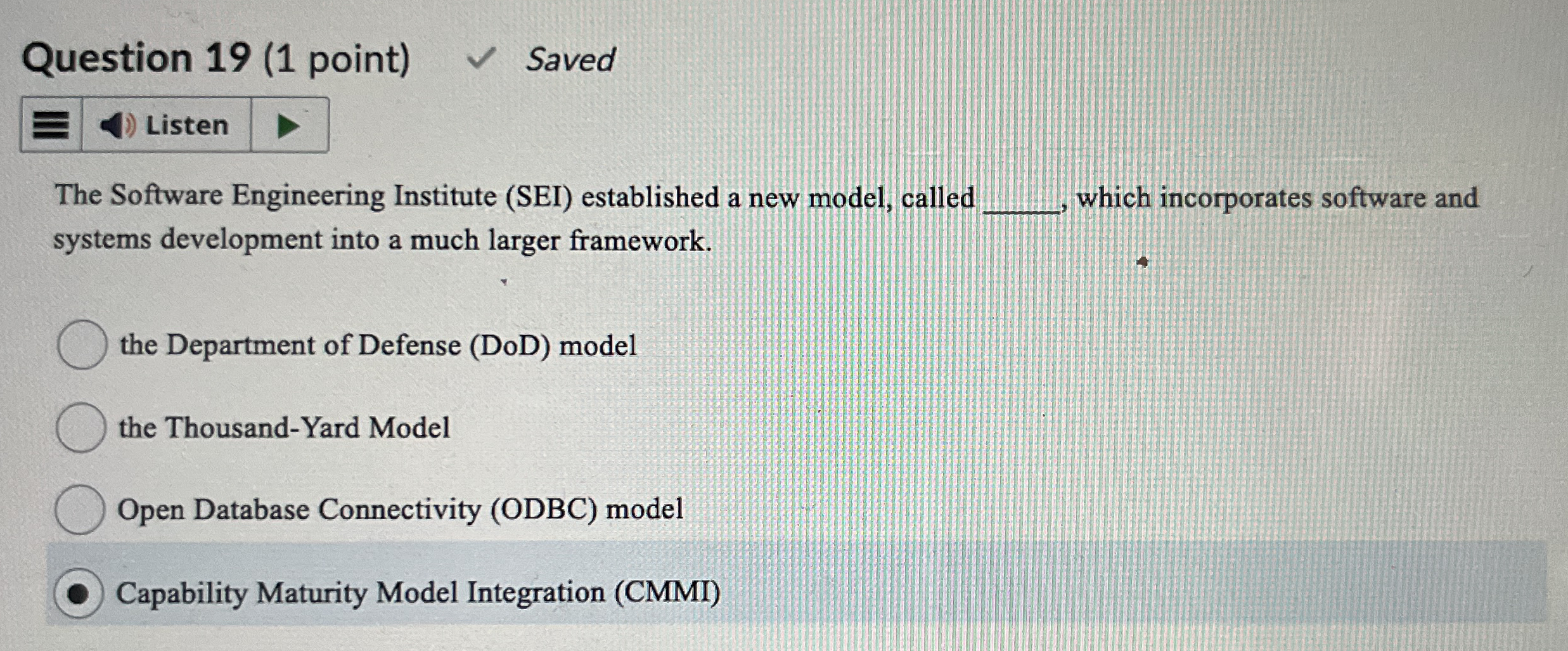 Question 1 9 ( 1 point ) Saved Listen The