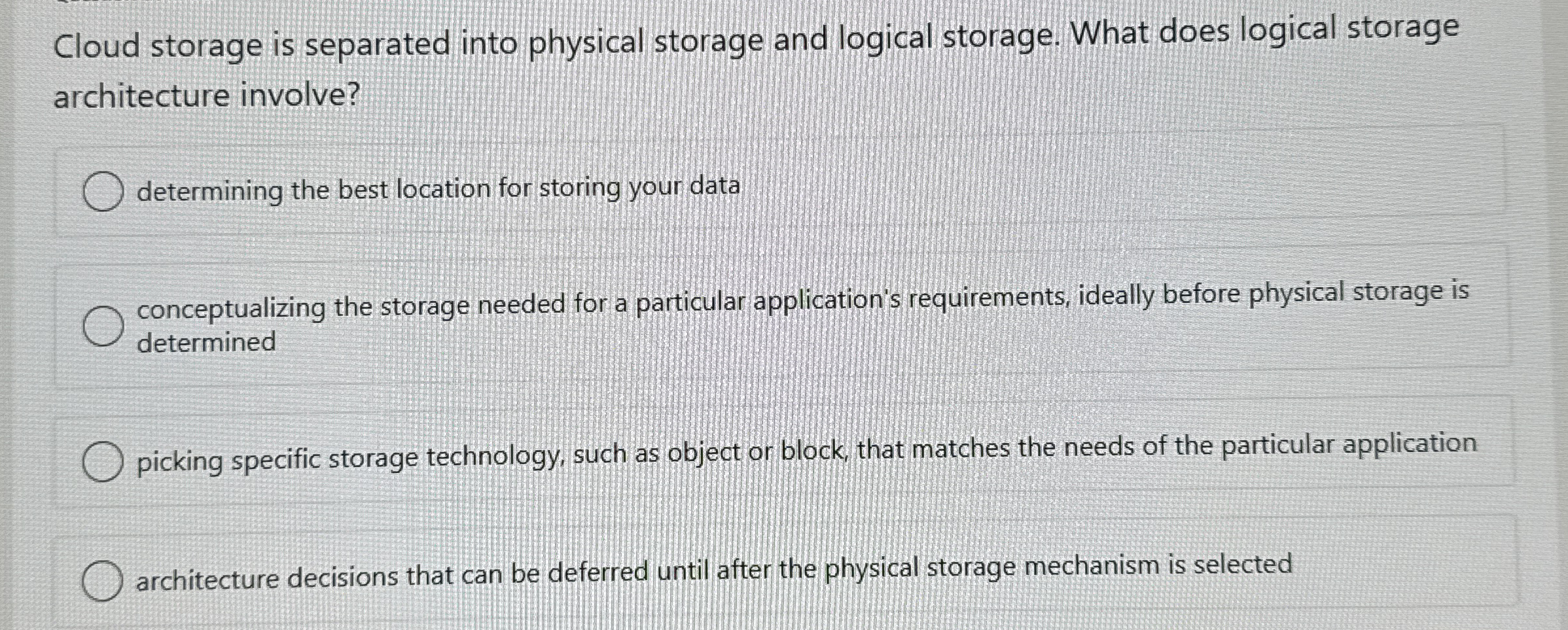 Cloud storage is separated into physical storage