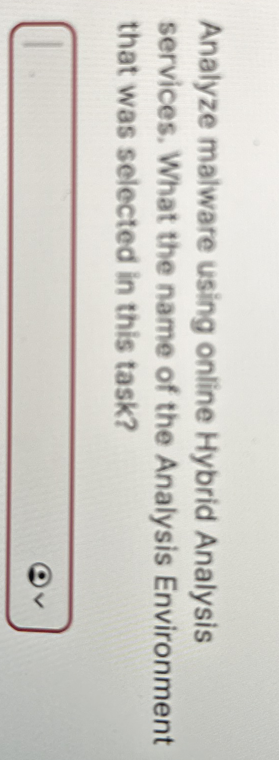 Analyze malware using online Hybrid Analysis