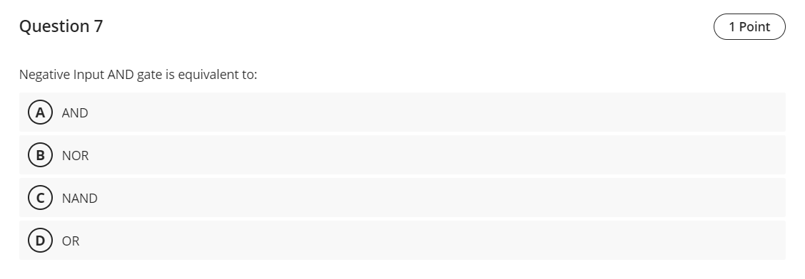 Question 7 Negative Input AND gate is equivalent