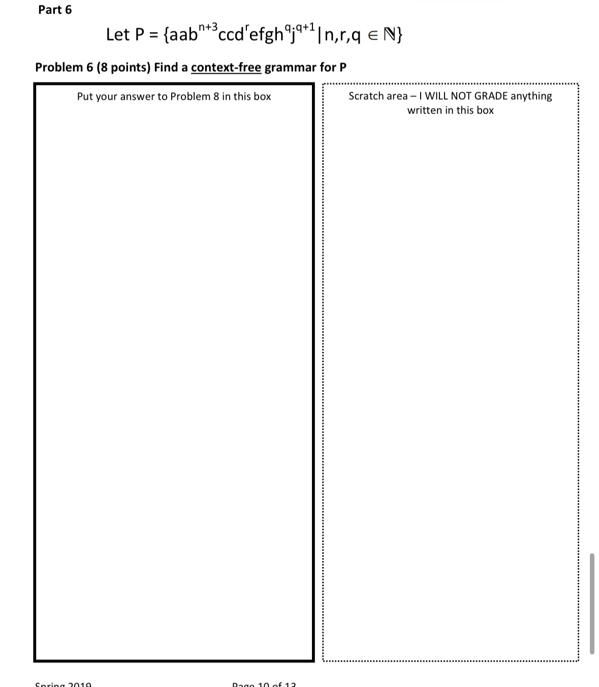 Part 6 Let P = { a a b n + 3 c c d r e f g h q ?