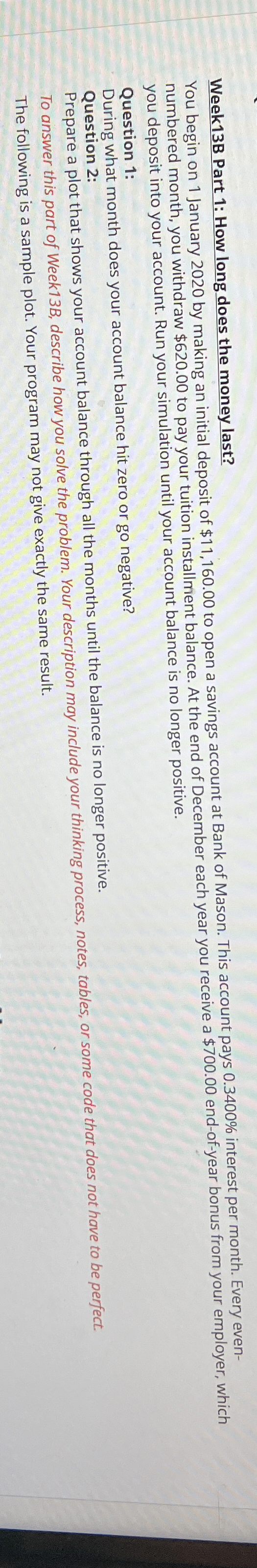 PLEASE ANSWER IN MAT LAB CODE Week 1 3 B Part 1 :