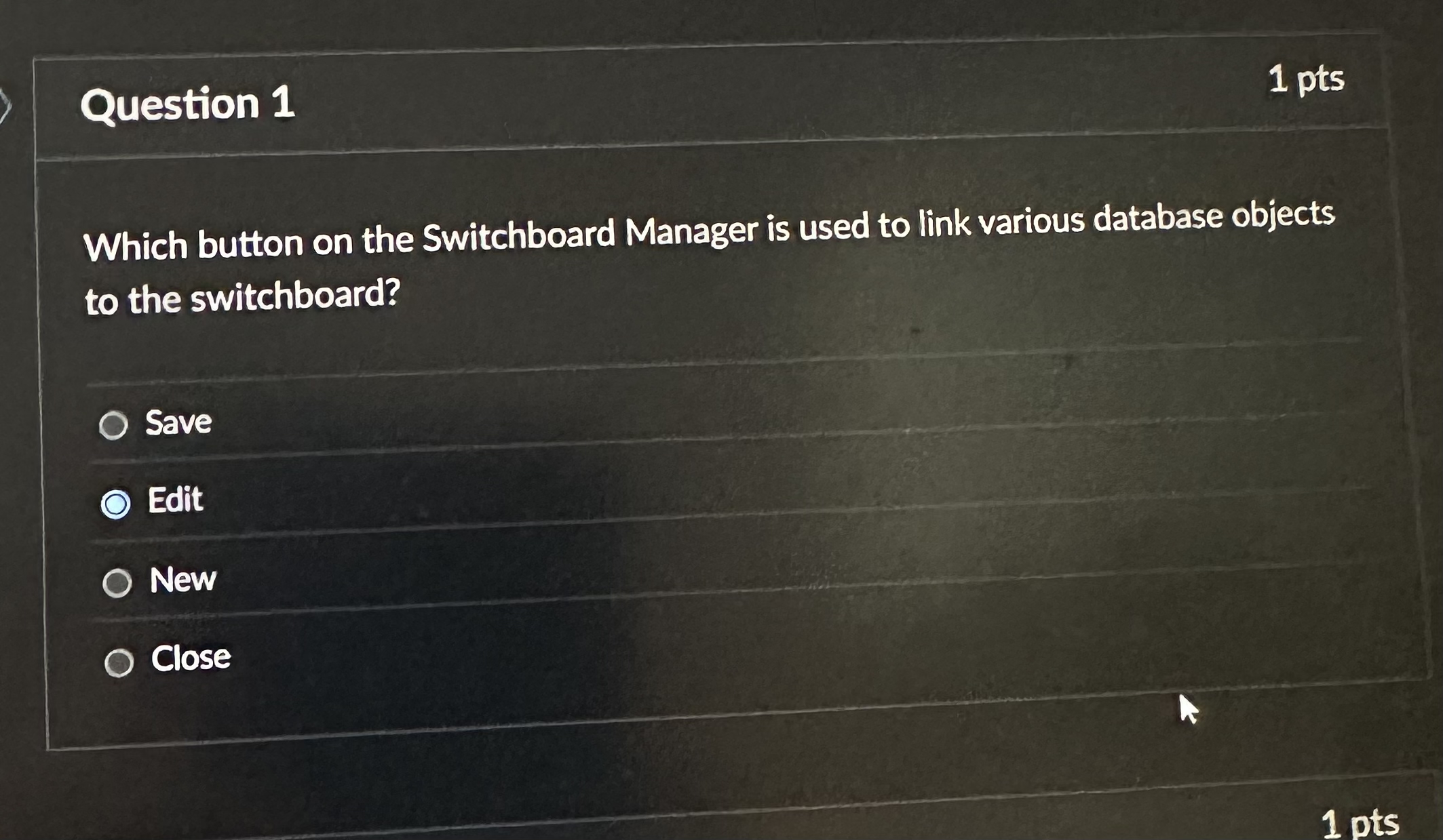 Question 1 Which button on the Switchboard