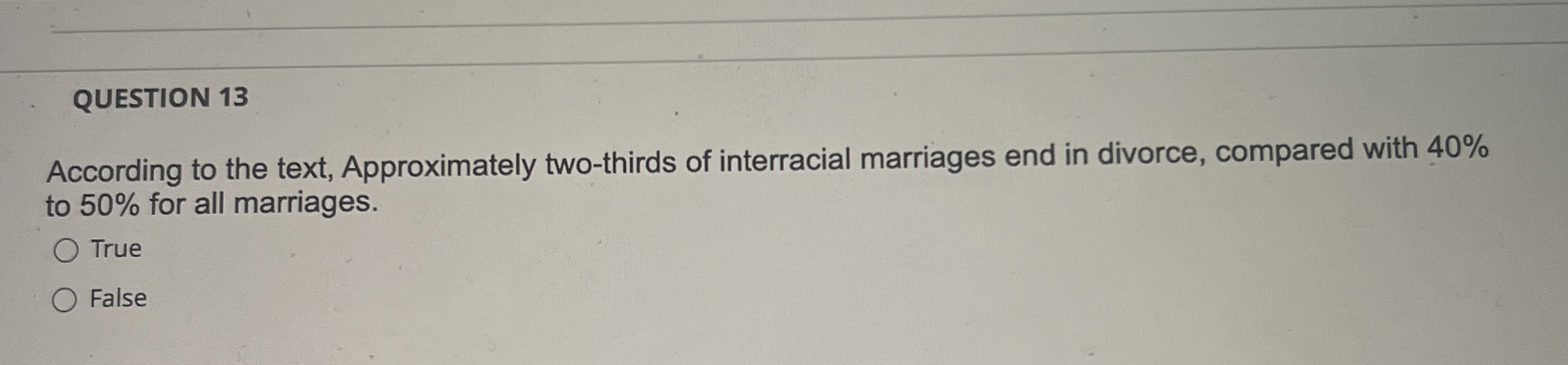 QUESTION 1 3 According to the text, Approximately