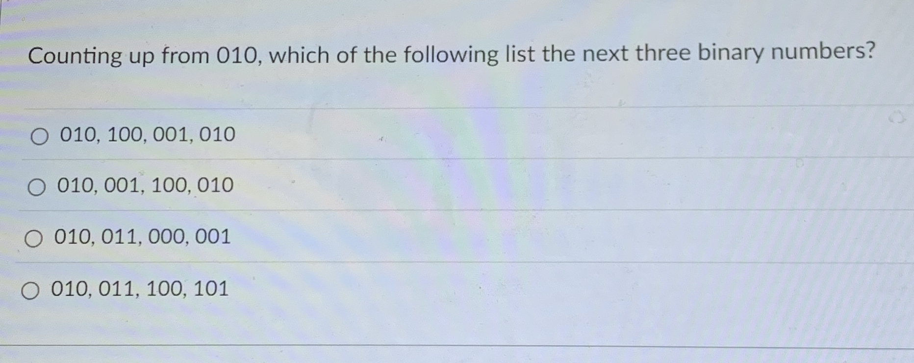 Counting up from 0 1 0 , which of the following