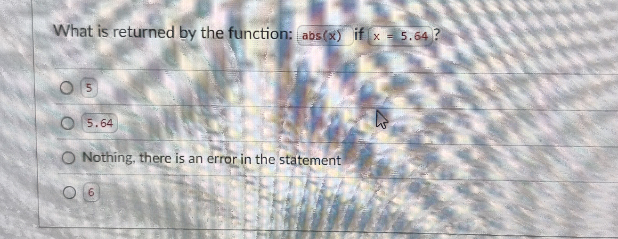 What is returned by the function: ? a b s ( x )