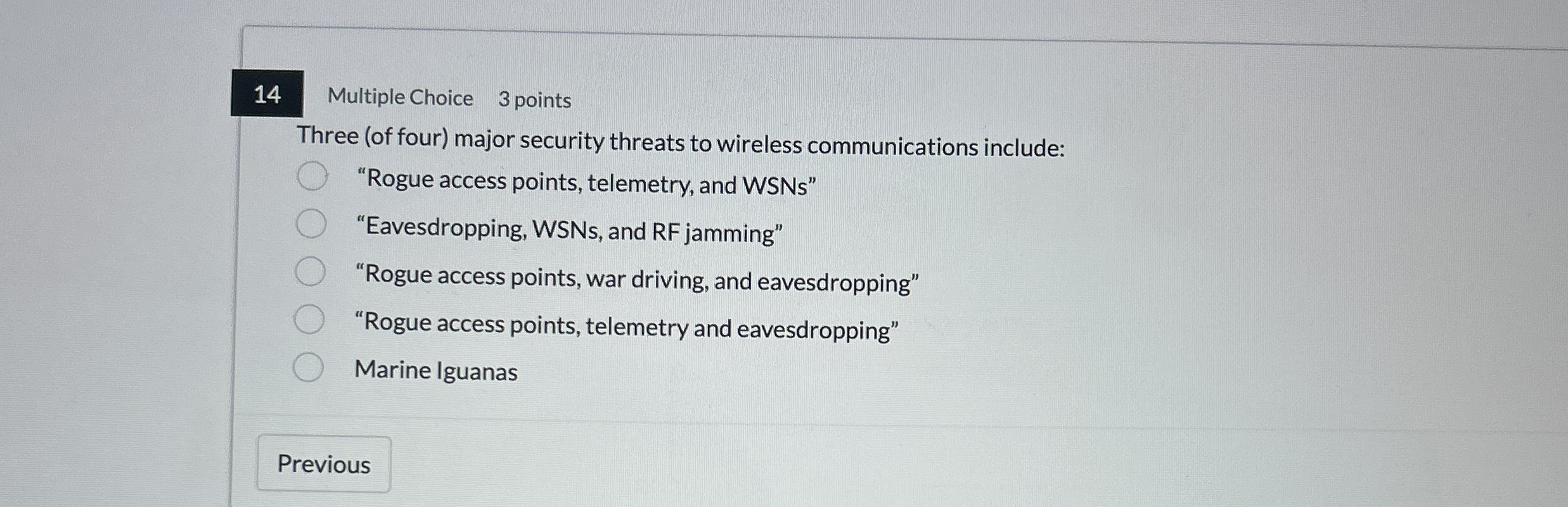 1 4 Multiple Choice 3 points Three ( of four )