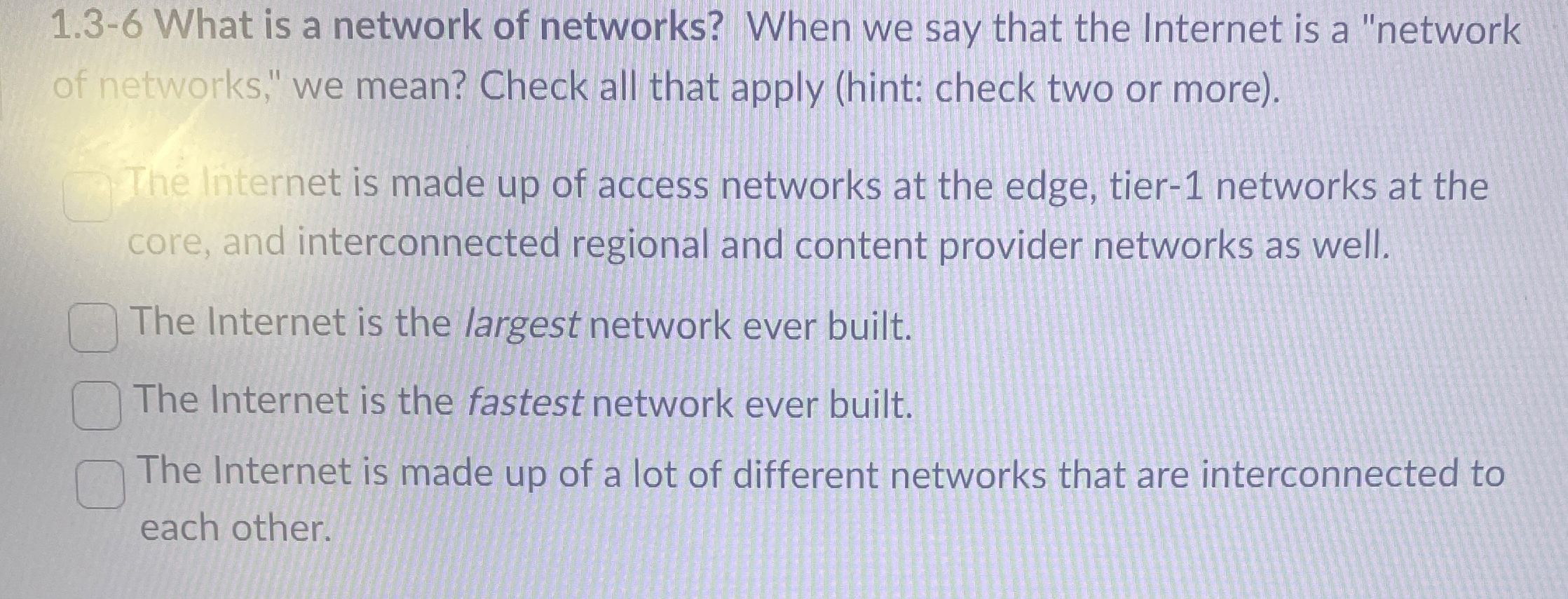 1 . 3 - 6 What is a network of networks? When we