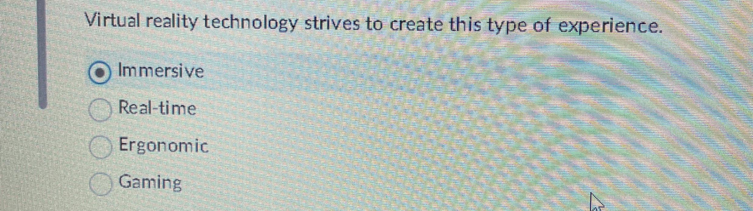 Virtual reality technology strives to create this