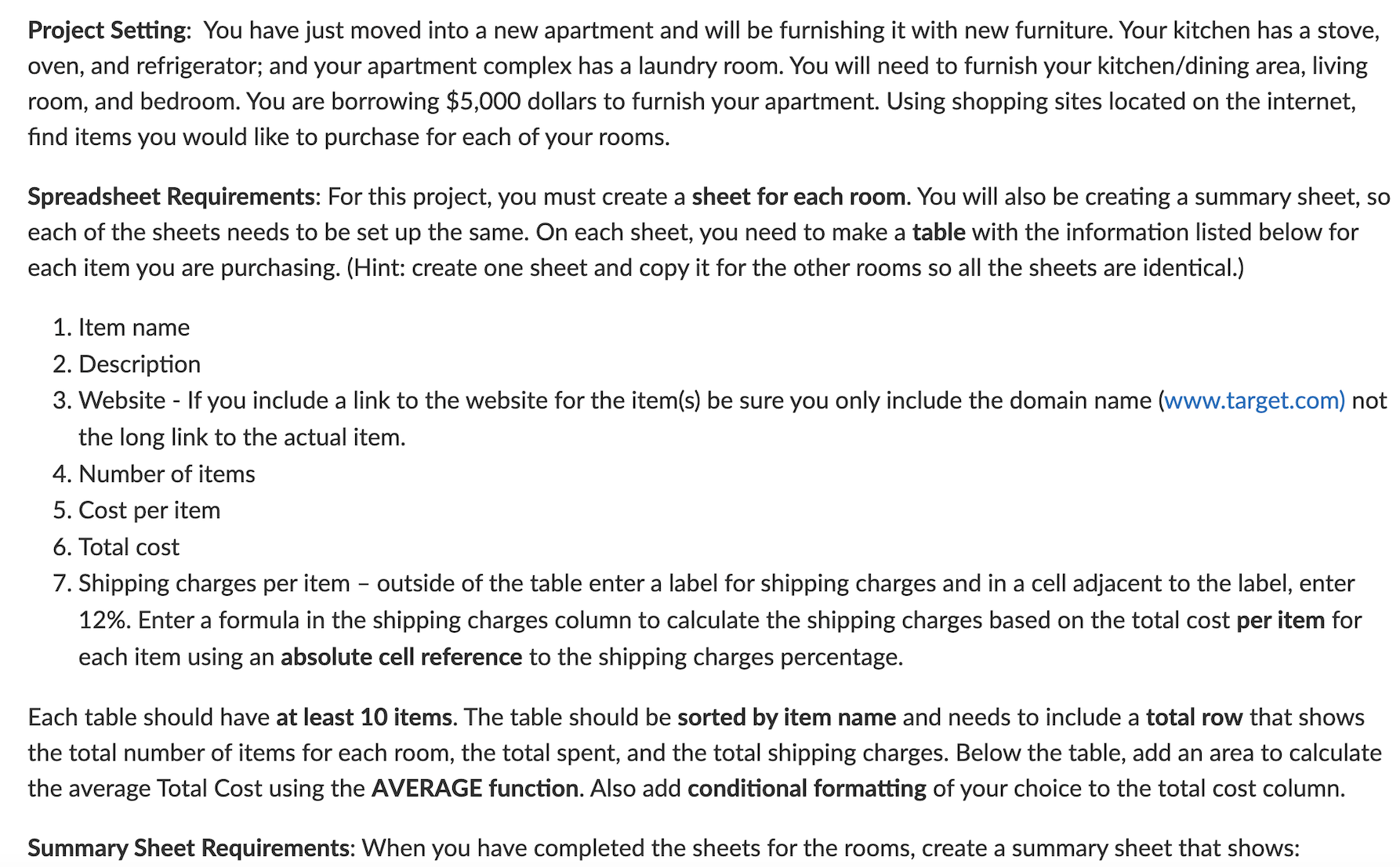 Project Setting: You have just moved into a new
