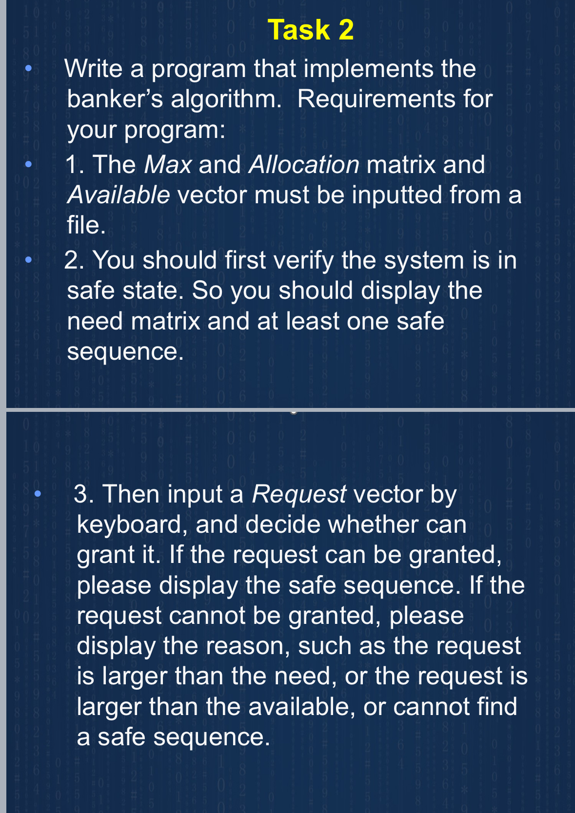 Task 2 Write a program that implements the