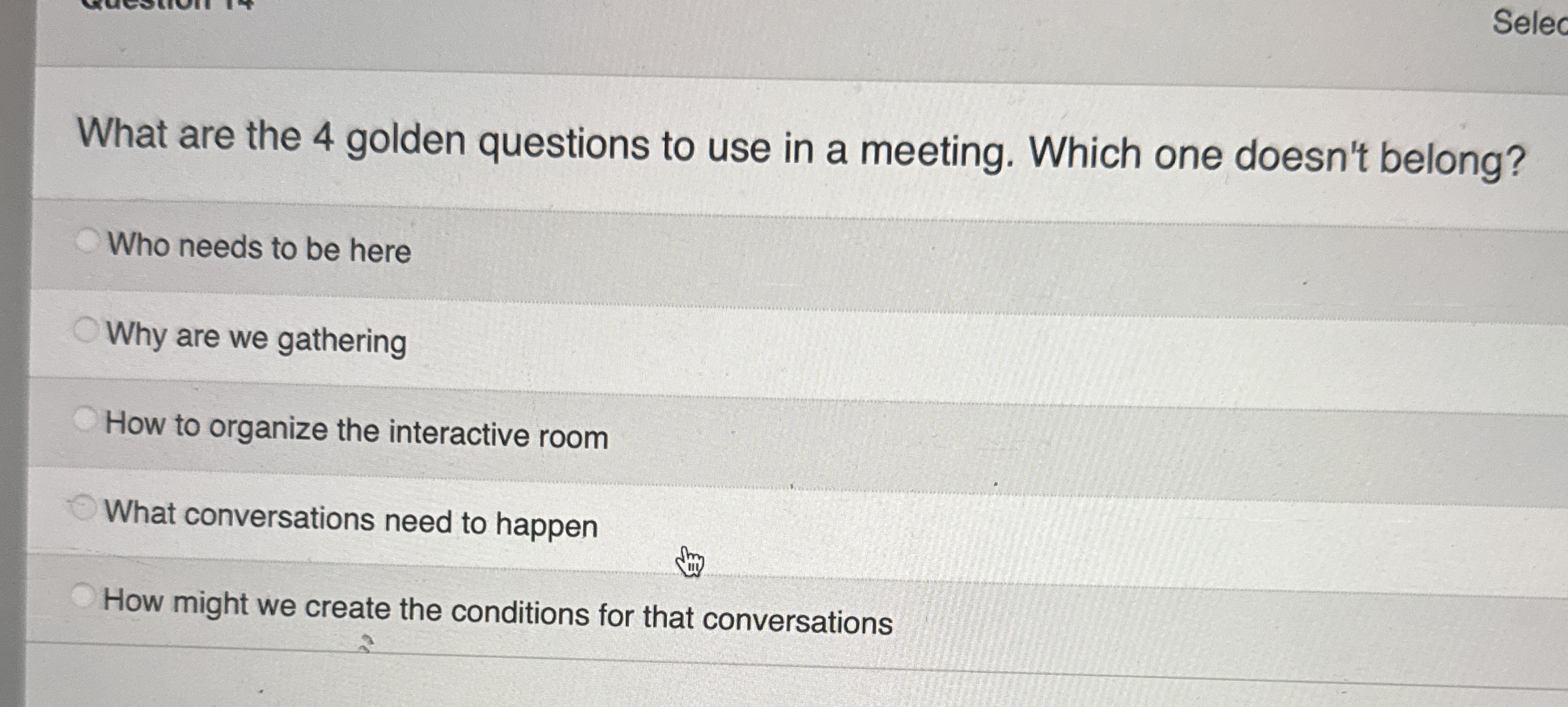 What are the 4 golden questions to use in a