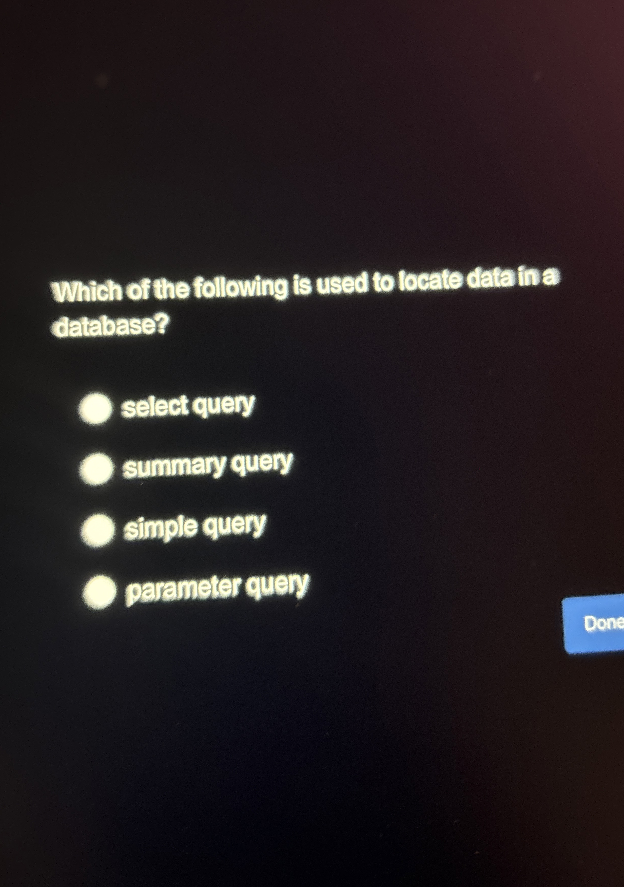 Which of the following is used to locate dataina