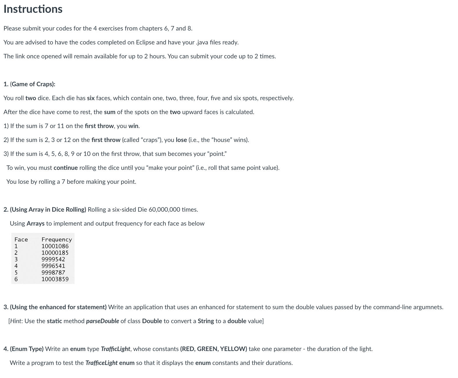 Instructions Please submit your codes for the 4