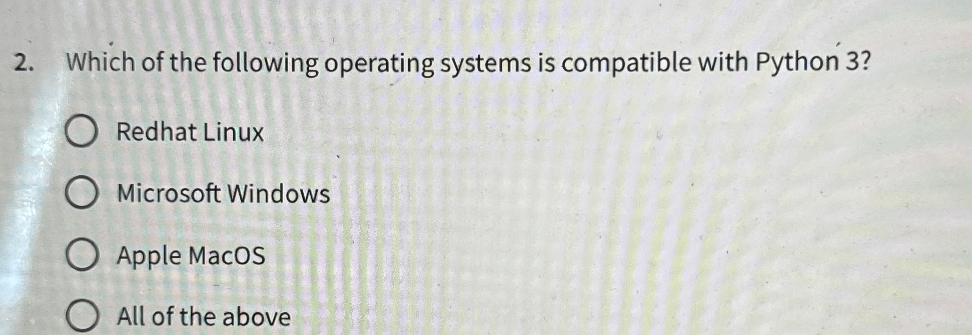Which of the following operating systems is