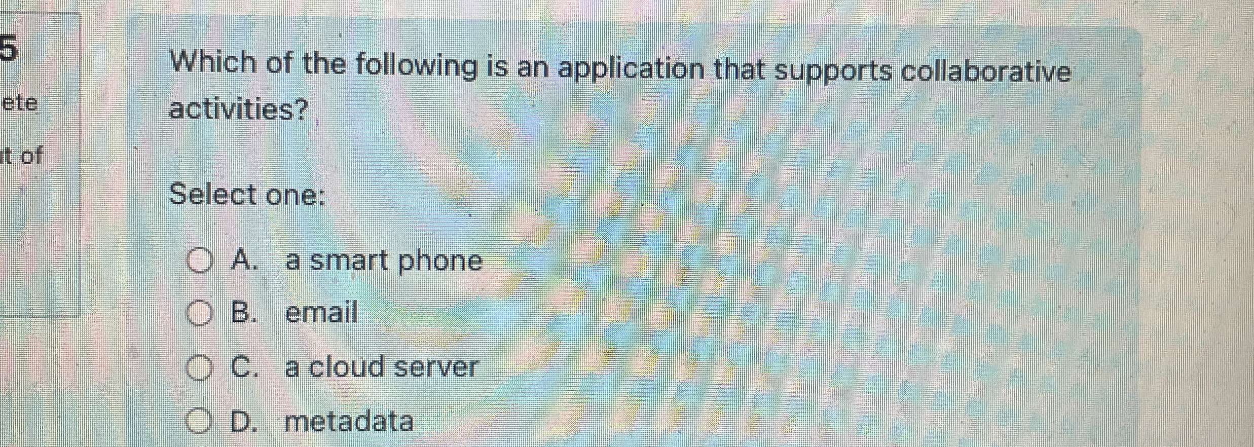 Which of the following is an application that
