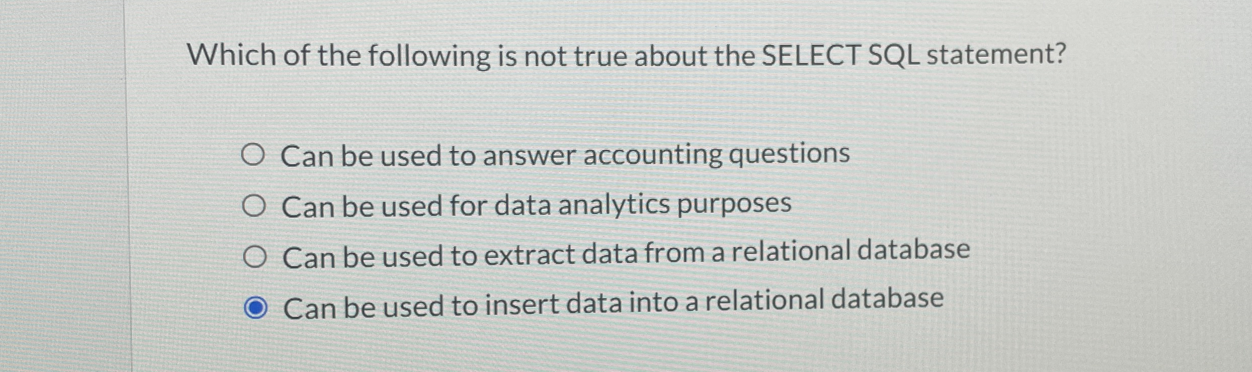 Which of the following is not true about the