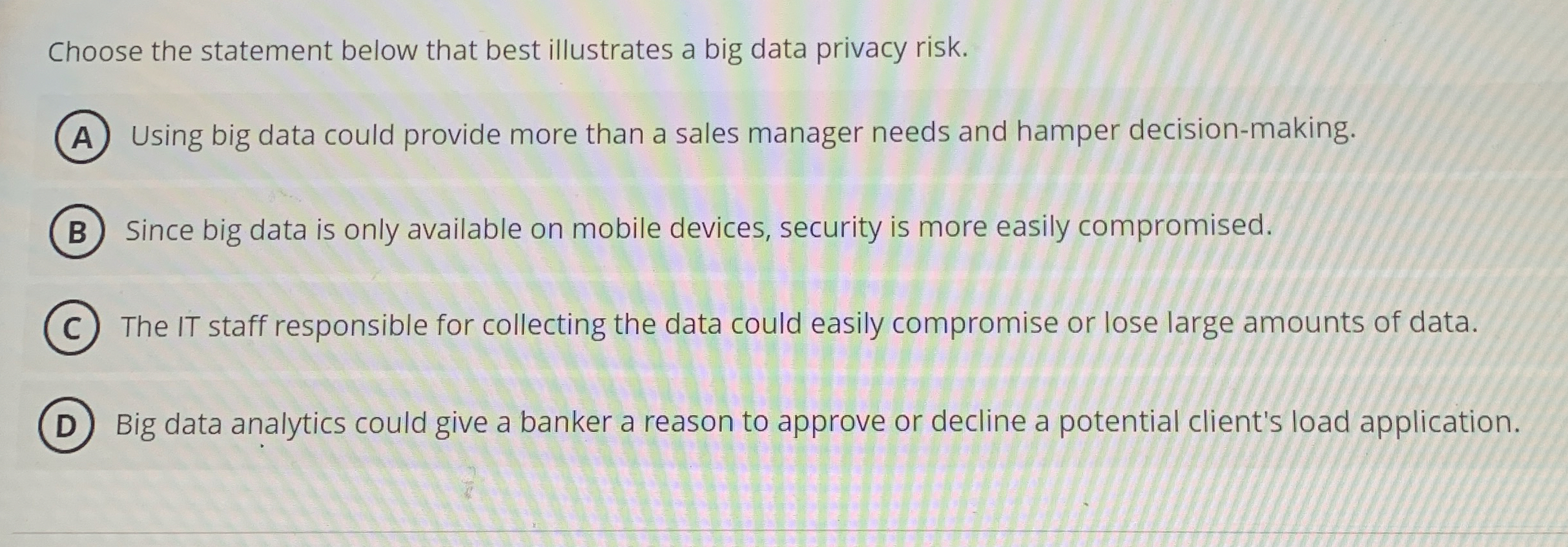 Choose the statement below that best illustrates