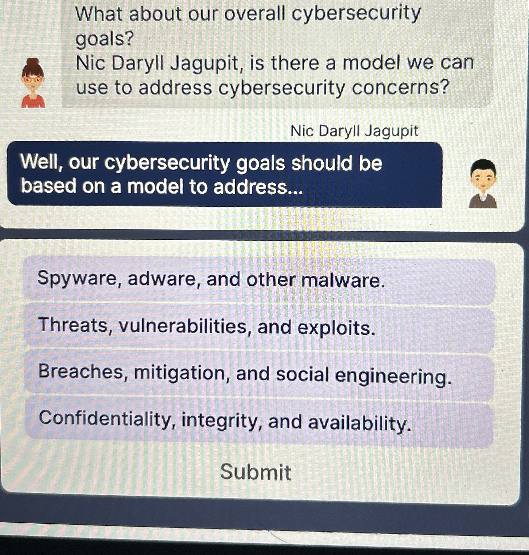 What about our overall cybersecurity goals? Nic