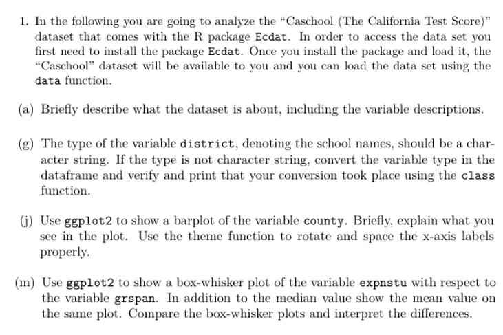 PLEASE USE RSTUDIO 1 . In the following you are