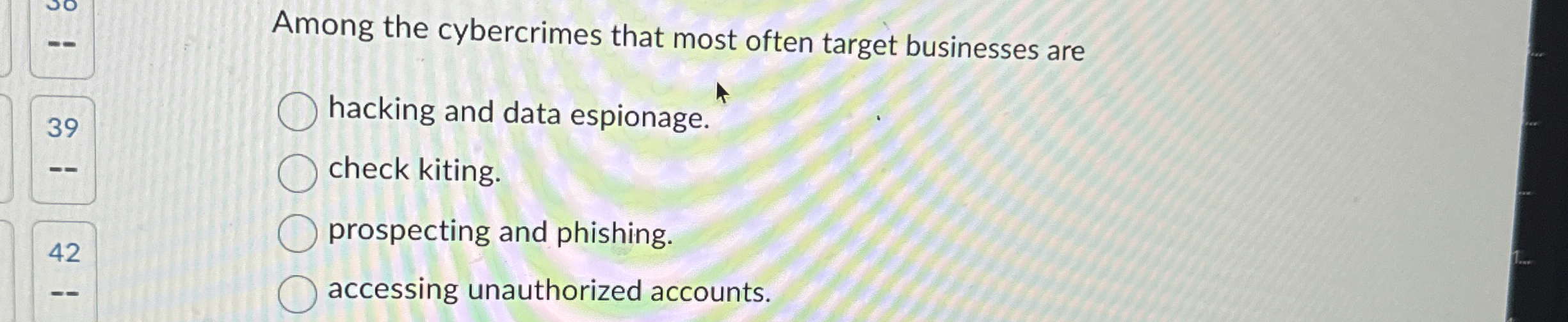 Among the cybercrimes that most often target