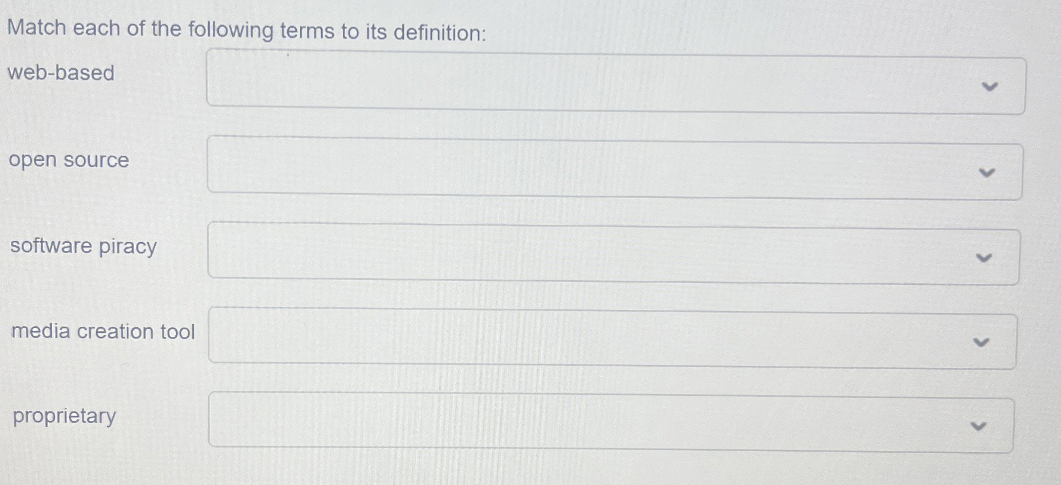 Match each of the following terms to its