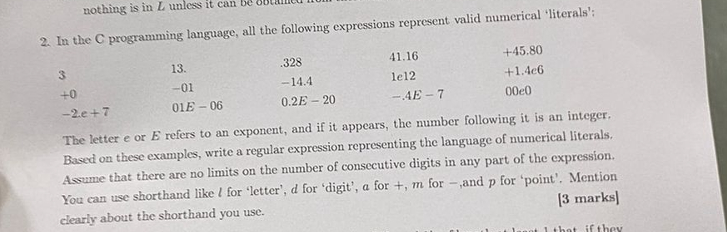 In the C programming language, all the following