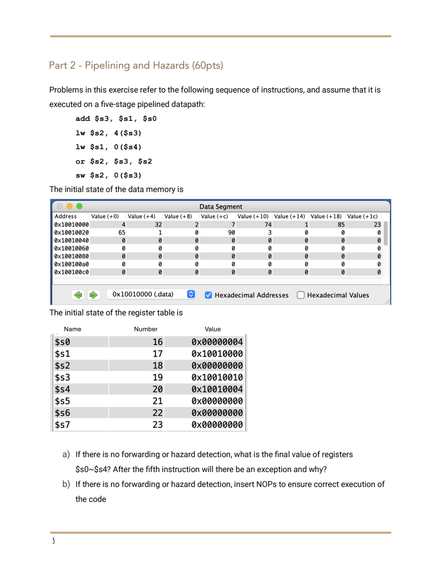 Part 2 - Pipelining and Hazards ( 6 0 pts )