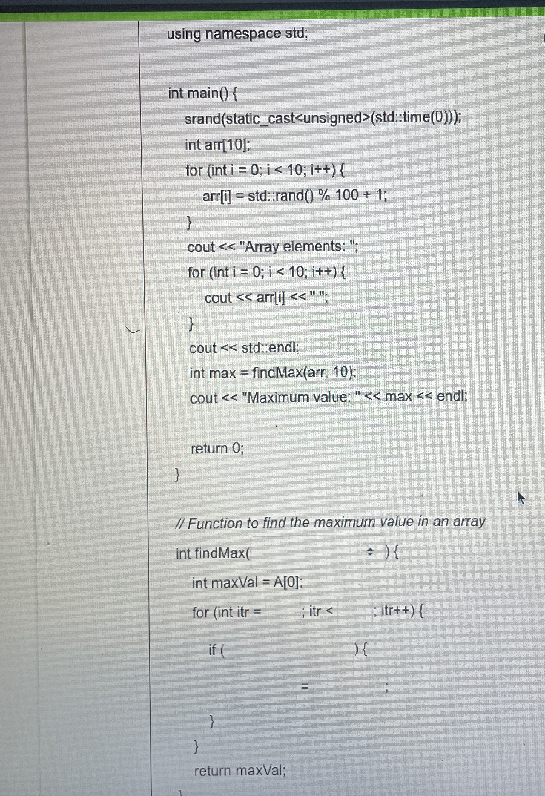 using namespace std;cout < < "Array elements: "