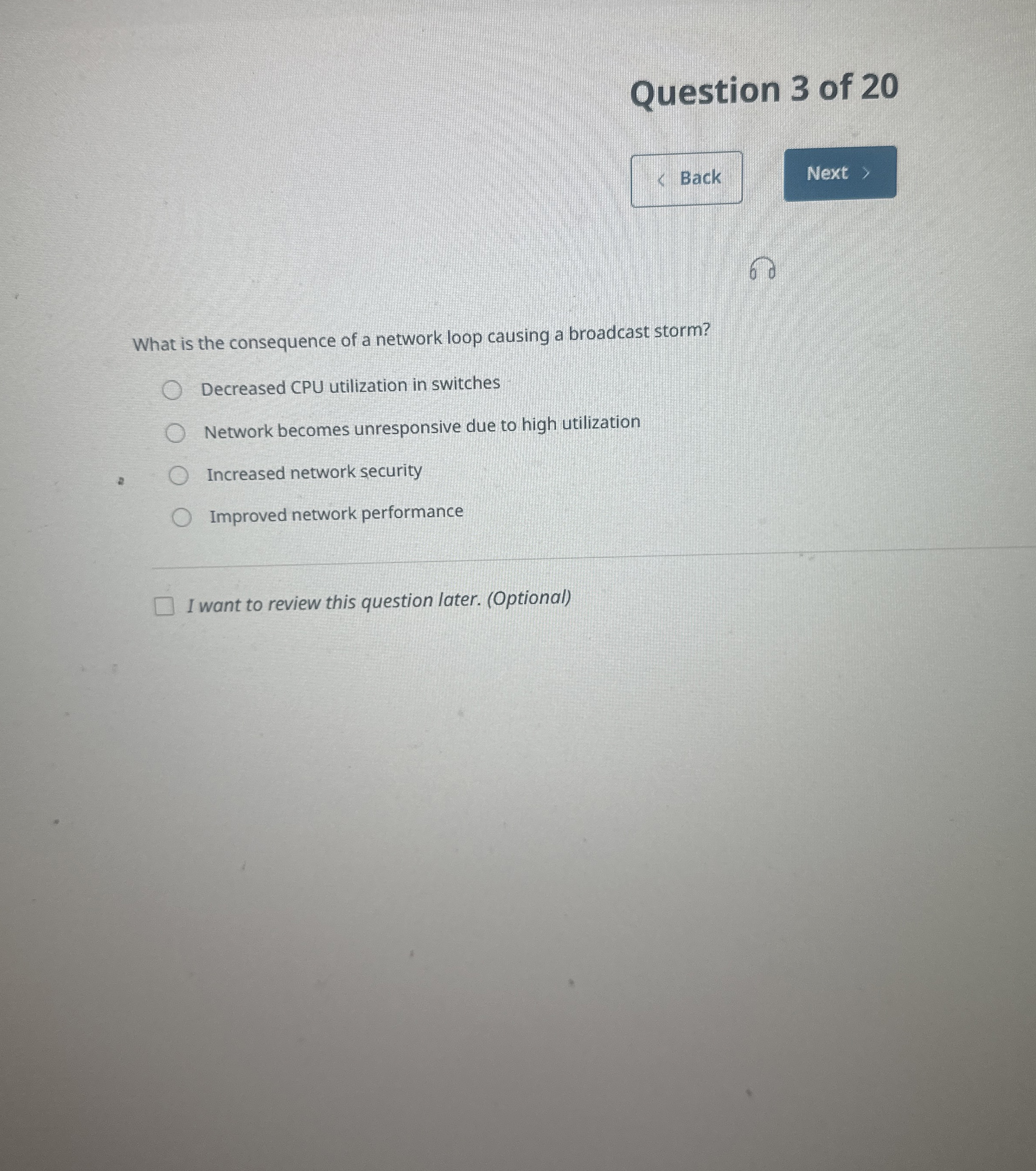 Question 3 of 2 0 Back What is the consequence of