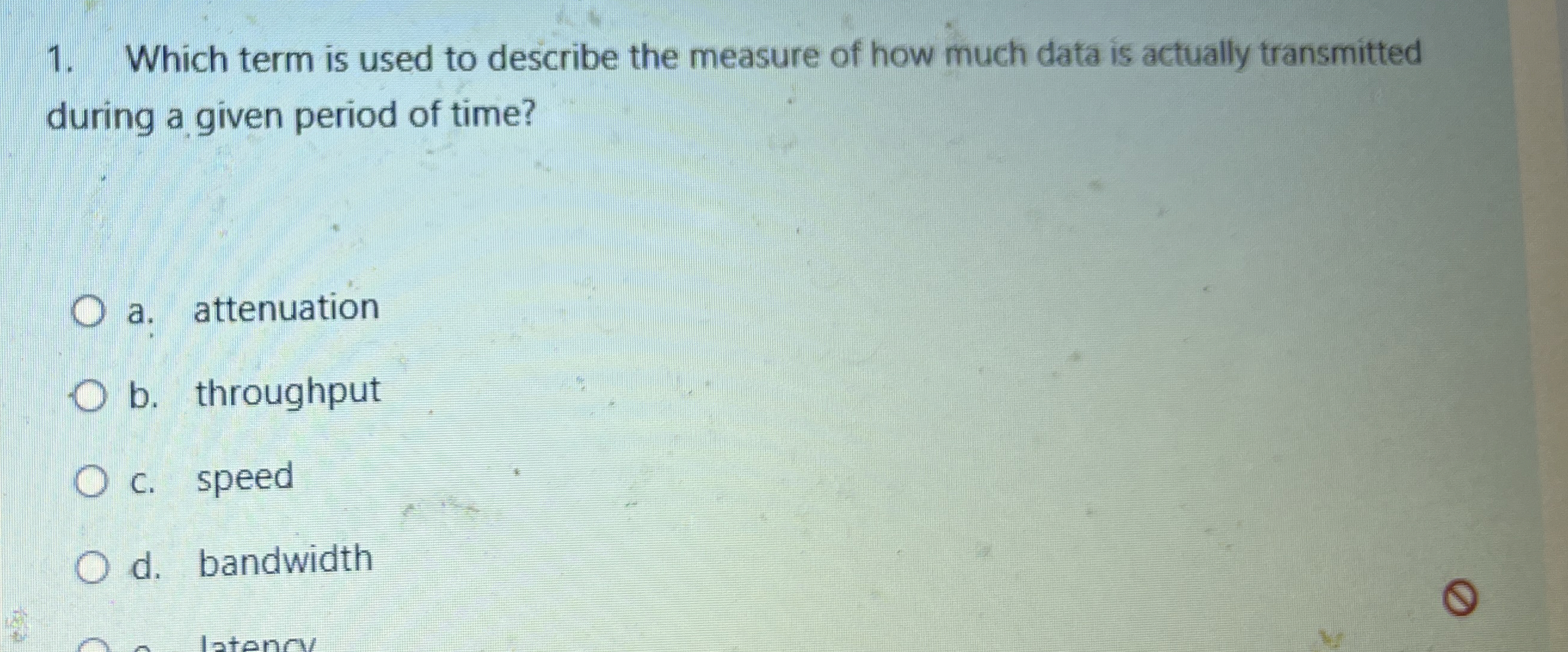 Which term is used to describe the measure of how