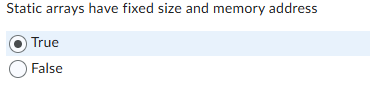 Static arrays have fixed size and memory address