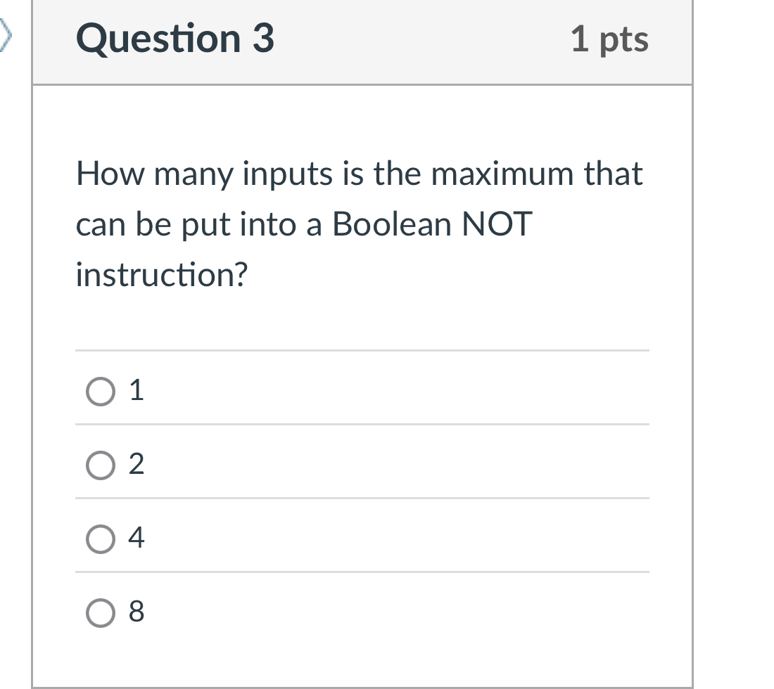 Question 3 How many inputs is the maximum that