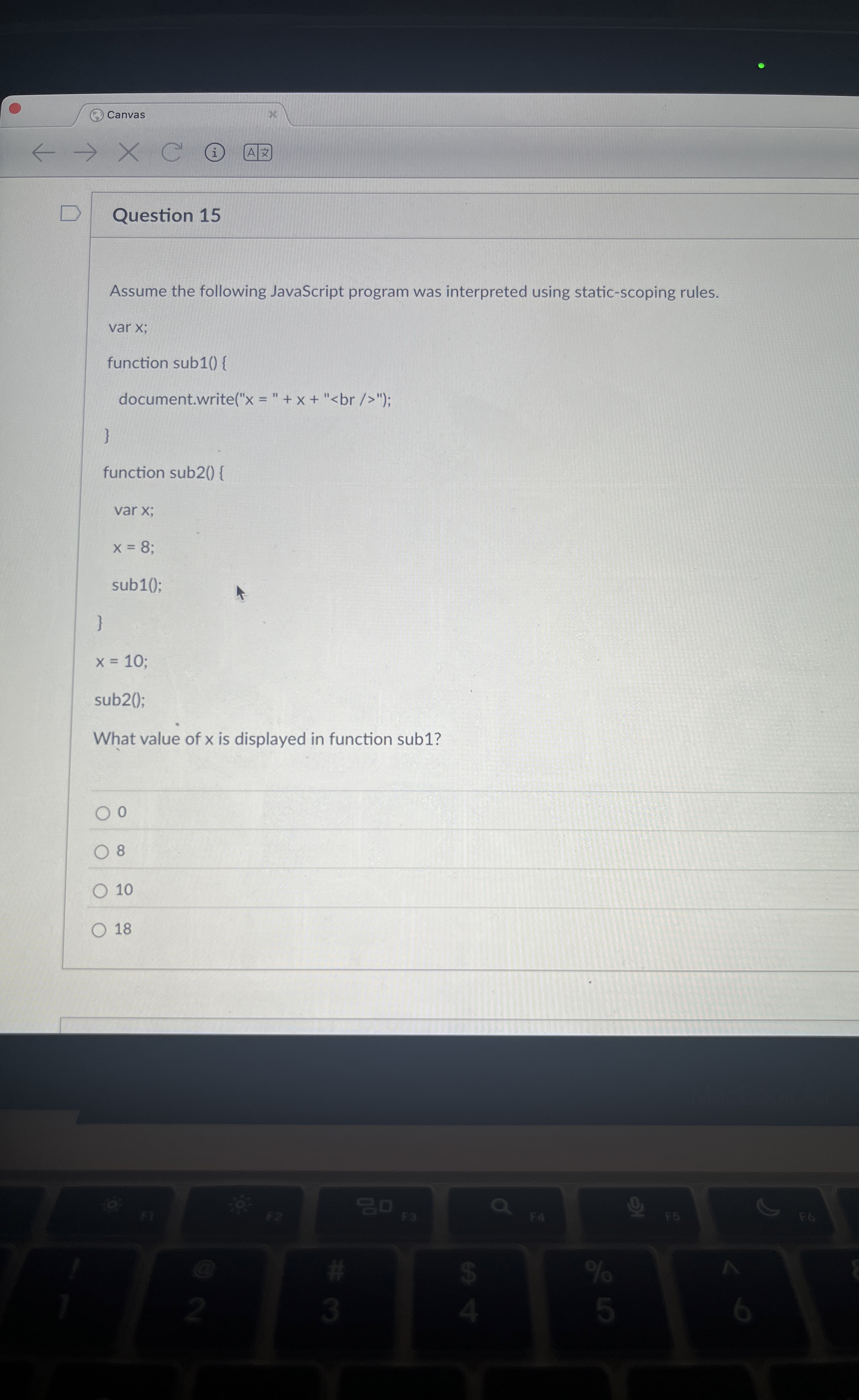 Assume the following JavaScript program was