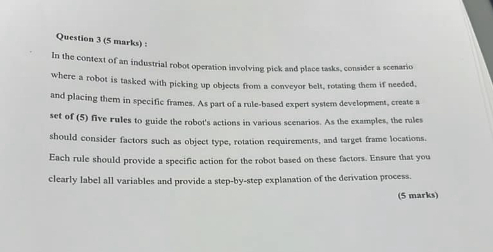 Question 3 : In the context of an industrial
