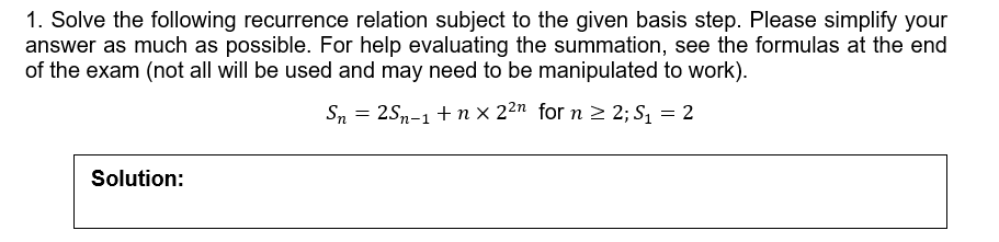 Solve the following recurrence relation subject